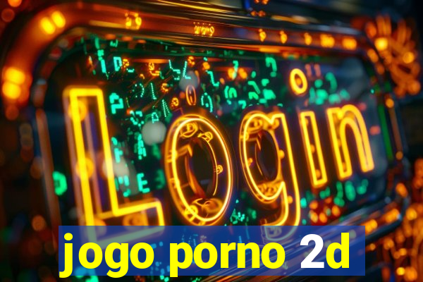 jogo porno 2d